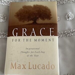 'Max Lucado’s Grace for the Moment - Daily Devotion